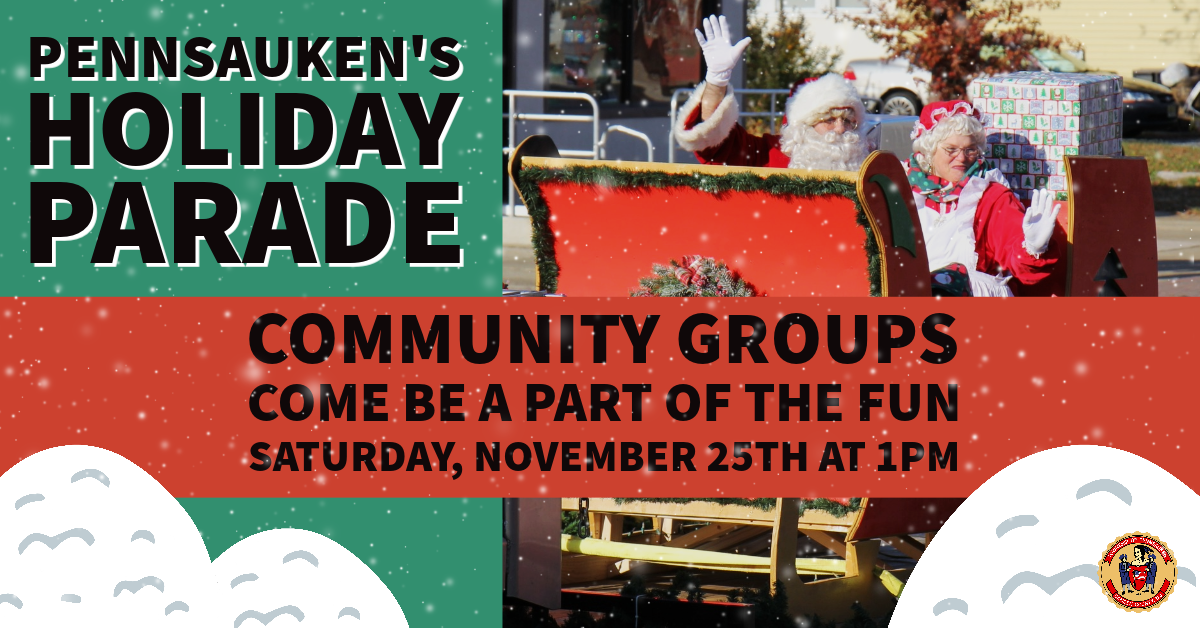 Community Groups Invited To Participate In Pennsauken's Holiday Parade